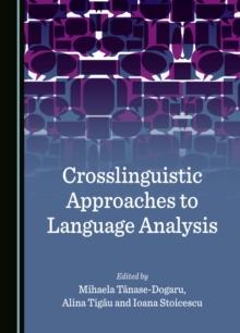 Crosslinguistic Approaches to Language Analysis