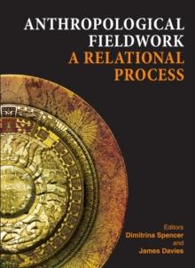 None Anthropological Fieldwork : A Relational Process