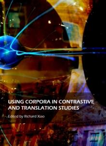 None Using Corpora in Contrastive and Translation Studies