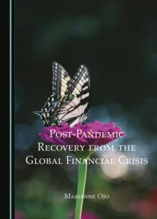 None Post-Pandemic Recovery from the Global Financial Crisis