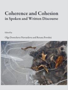 None Coherence and Cohesion in Spoken and Written Discourse