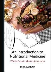 None Introduction to Nutritional Medicine : Where Darwin Meets Hippocrates