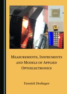 None Measurements, Instruments and Models of Applied Optoelectronics