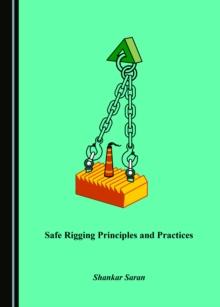 None Safe Rigging Principles and Practices