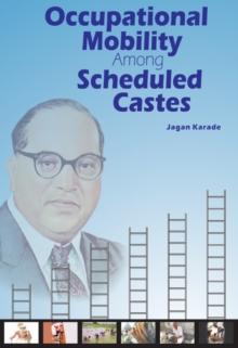 None Occupational Mobility among Scheduled Castes