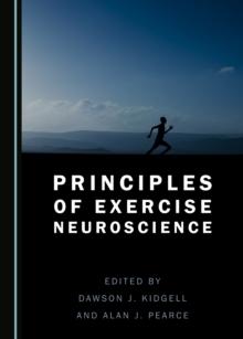 None Principles of Exercise Neuroscience