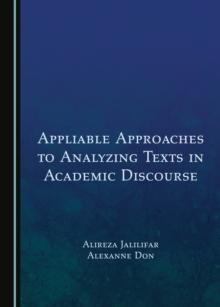 None Appliable Approaches to Analyzing Texts in Academic Discourse