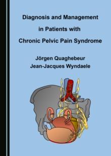 None Diagnosis and Management in Patients with Chronic Pelvic Pain Syndrome