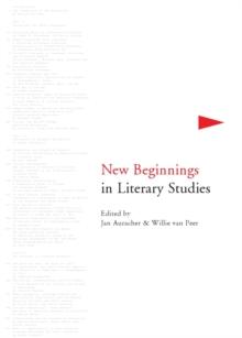 None New Beginnings in Literary Studies