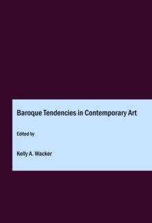 None Baroque Tendencies in Contemporary Art