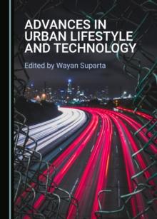 None Advances in Urban Lifestyle and Technology