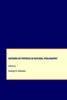 None Notions of Physics in Natural Philosophy