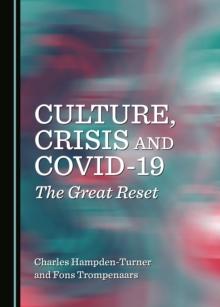 None Culture, Crisis and COVID-19 : The Great Reset