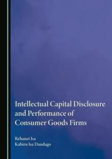 None Intellectual Capital Disclosure and Performance of Consumer Goods Firms