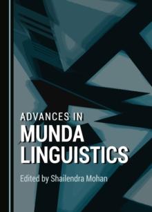 None Advances in Munda Linguistics