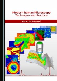 None Modern Raman Microscopy : Technique and Practice