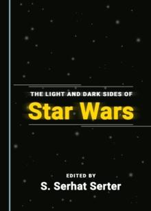 The Light and Dark Sides of Star Wars