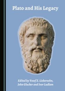 None Plato and His Legacy