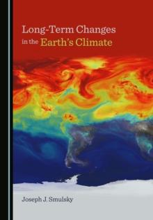 None Long-Term Changes in the Earth's Climate