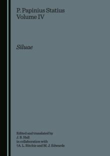 None P. Papinius Statius Volume IV : Siluae