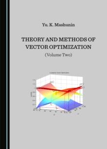 None Theory and Methods of Vector Optimization (Volume Two)