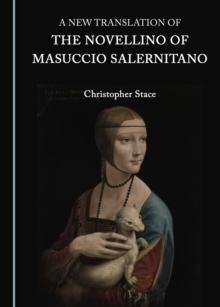 A New Translation of the Novellino of Masuccio Salernitano