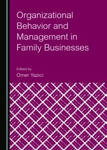 None Organizational Behavior and Management in Family Businesses