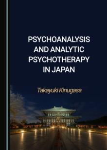 None Psychoanalysis and Analytic Psychotherapy in Japan