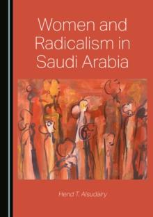 None Women and Radicalism in Saudi Arabia