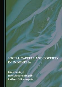 None Social Capital and Poverty in Indonesia