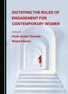 None Dictating the Rules of Engagement for Contemporary Women