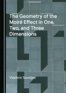 The Geometry of the Moire Effect in One, Two, and Three Dimensions