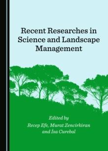 None Recent Researches in Science and Landscape Management