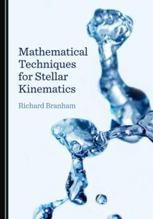 None Mathematical Techniques for Stellar Kinematics