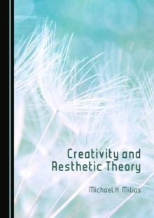 None Creativity and Aesthetic Theory