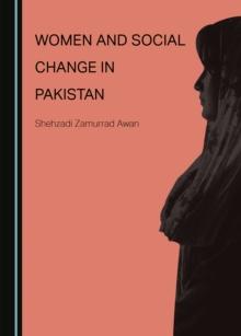 None Women and Social Change in Pakistan