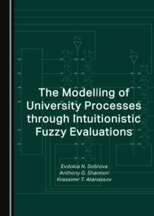 The Modelling of University Processes through Intuitionistic Fuzzy Evaluations