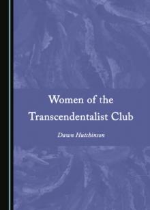 None Women of the Transcendentalist Club