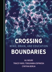 None Crossing Mind, Brain, and Education Boundaries