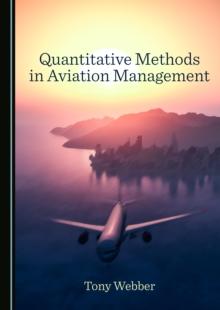 None Quantitative Methods in Aviation Management