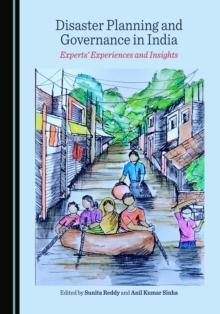 None Disaster Planning and Governance in India : Experts' Experiences and Insights