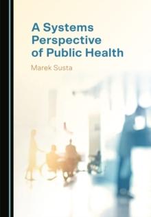 A Systems Perspective of Public Health