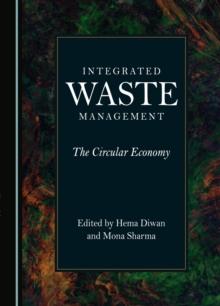 None Integrated Waste Management : The Circular Economy