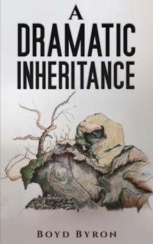 A : Dramatic Inheritance