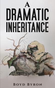 A Dramatic Inheritance