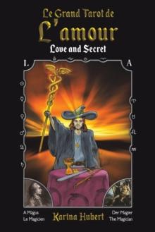 Le Grand Tarot de L'amour : Love and Secret