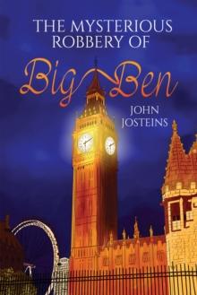 The Mysterious Robbery of Big Ben