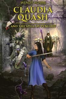 Claudia Quash and the Spell of Pencliff