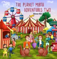 The Planet Mirth Adventures Two