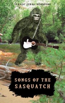 Songs of the Sasquatch